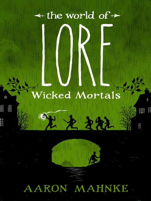 Title details for Wicked Mortals by Aaron Mahnke - Wait list